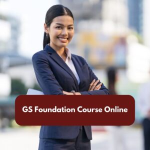 GS Foundation Course Online